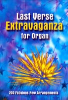 Last Verse Extravaganza Organ sheet music cover
